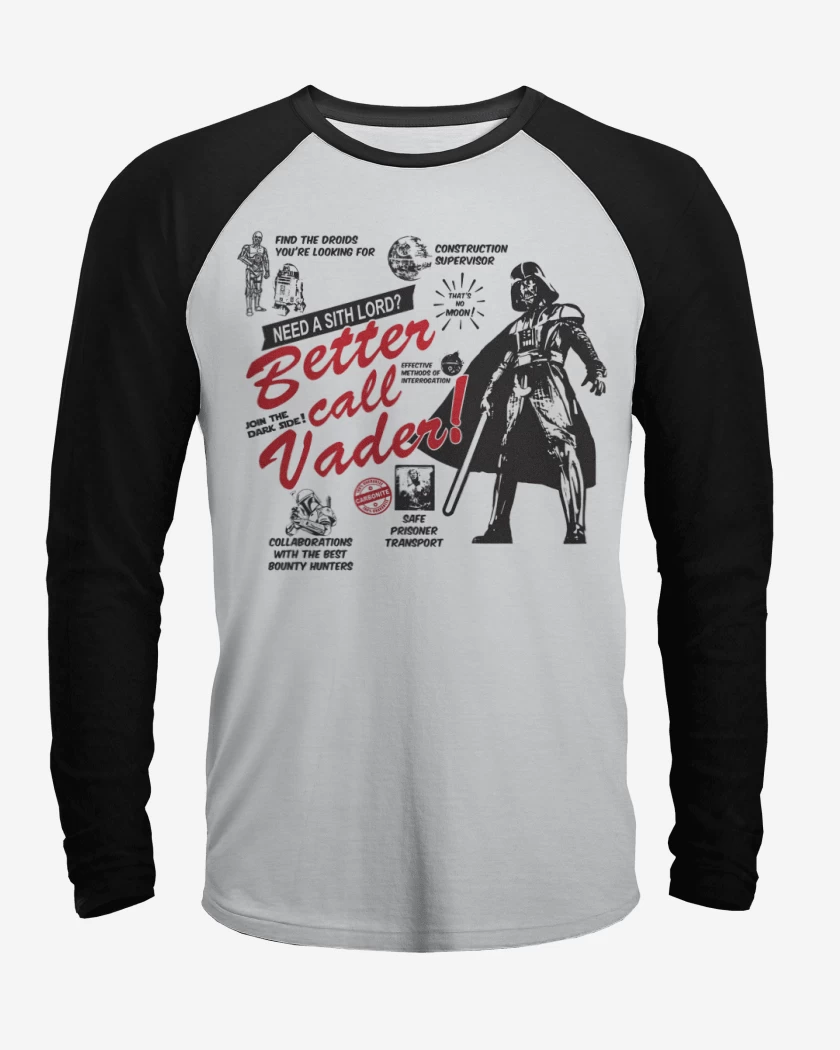 Polera Raglan Better call Vader!