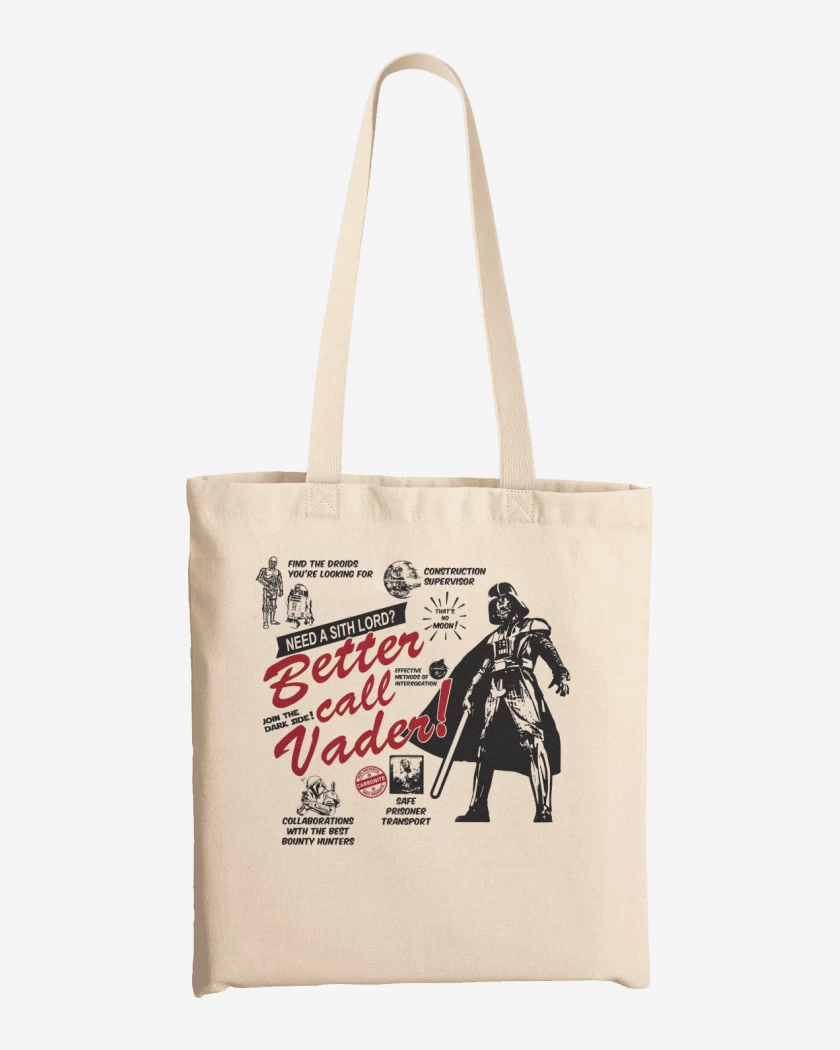 Totebag Better call Vader!