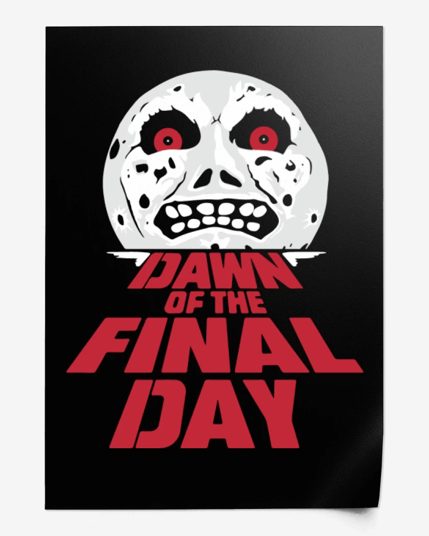 Print Dawn Of The Final Day