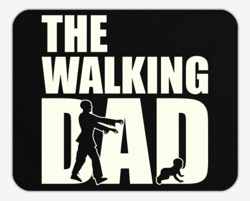 Mousepad The walking dad 