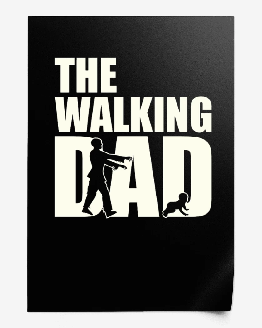 Print The walking dad 