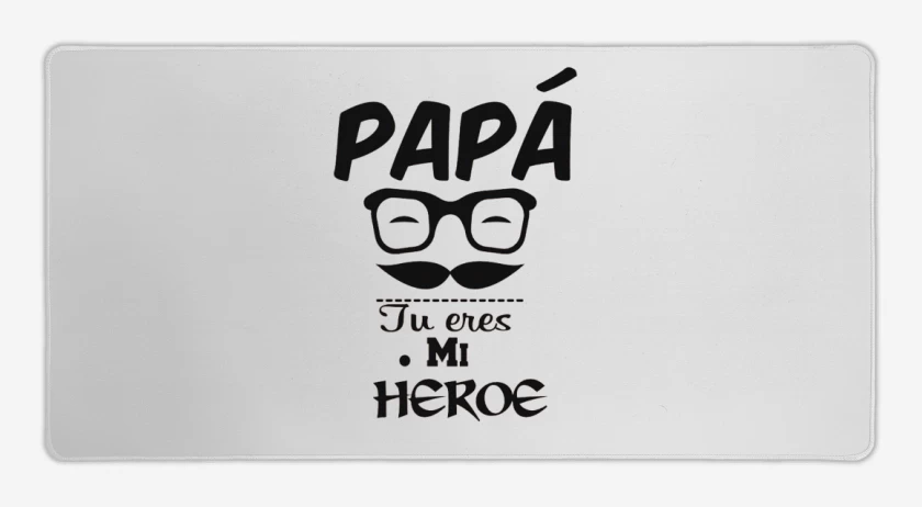 Mouse pad Gamer Eres mi heroe
