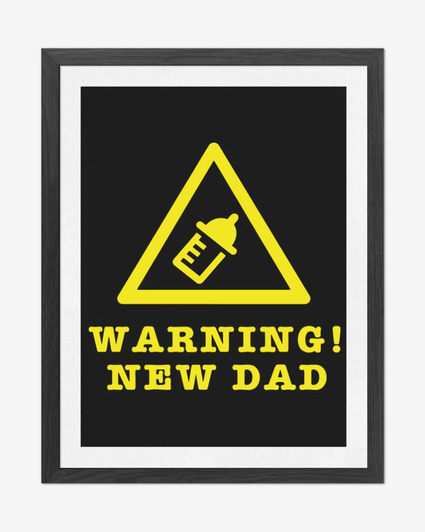 Cuadro decorativo Negro de Warning New Dad
