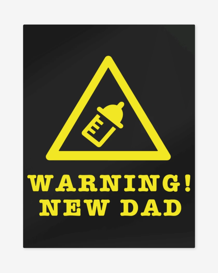 Print metalico Negro de Warning New Dad