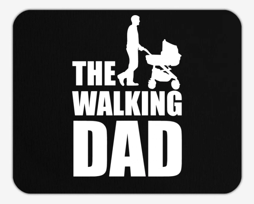 Mousepad The walking dad 2