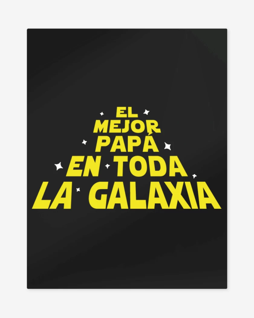Print metalico Negro de El mejor papá en toda la galaxia galaxia