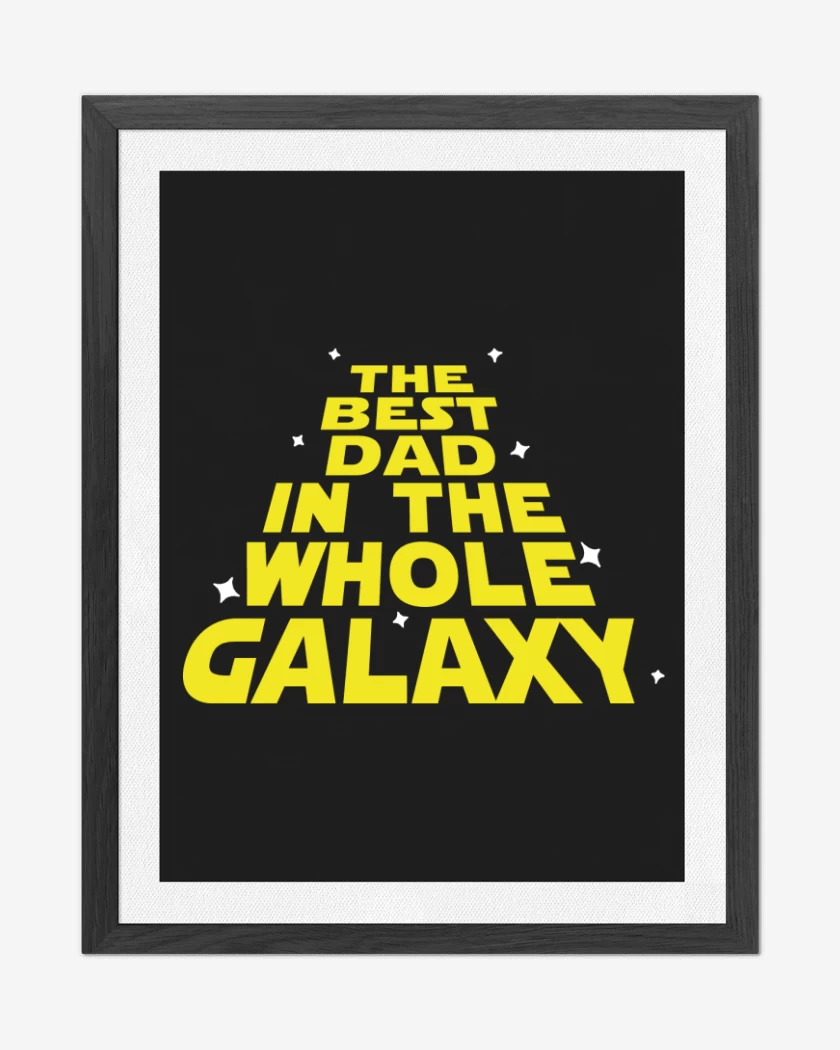 Cuadro decorativo The best dad in the whole galaxy