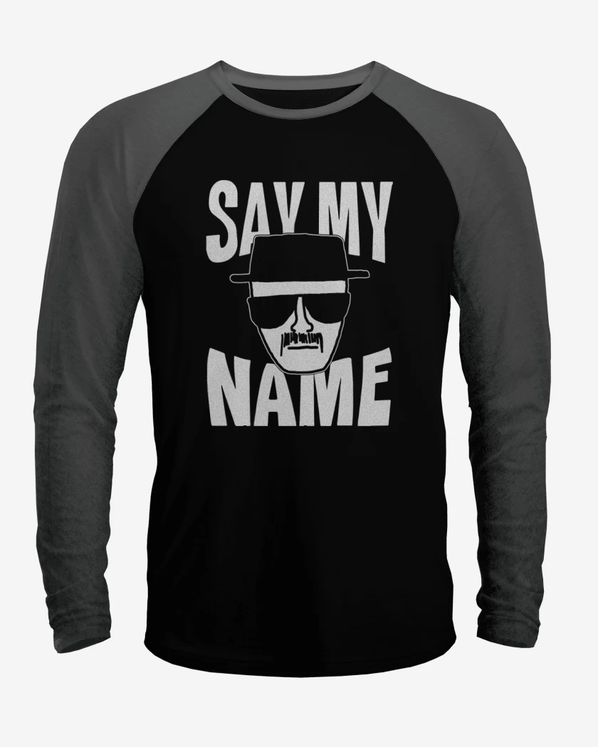Polera Raglan Say My Name