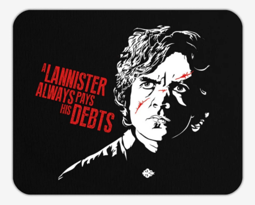 Mousepad tyrion lannister always pay