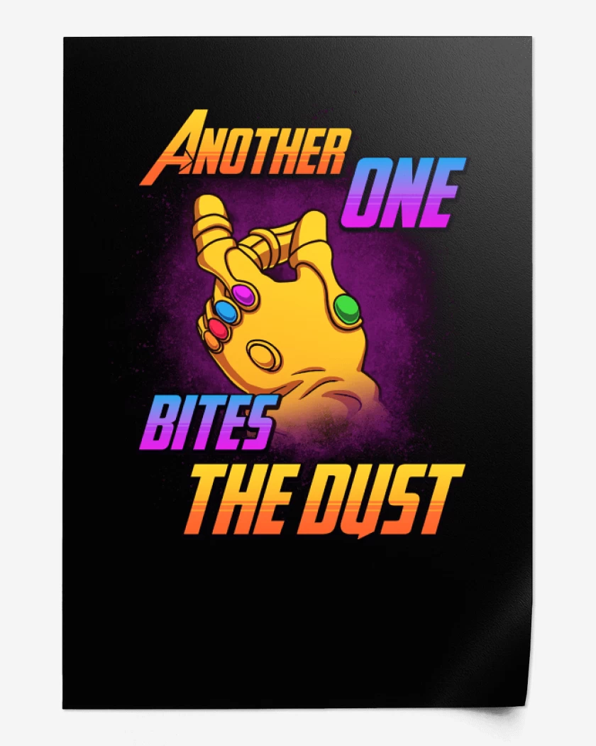 Print Another one bites the dust