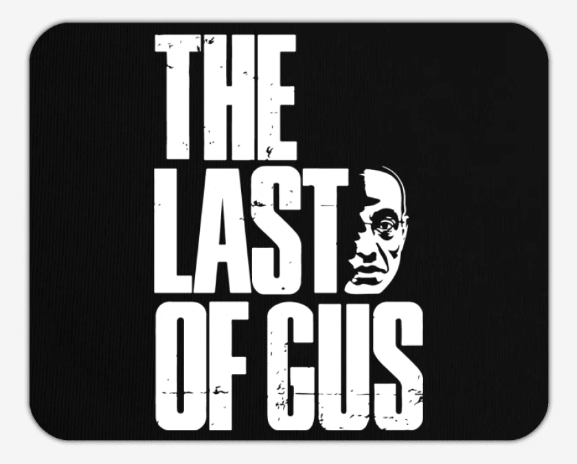 Mousepad The Last Of Gus