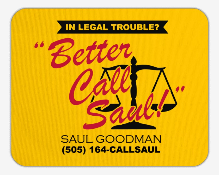 Mousepad Better Call Saul!