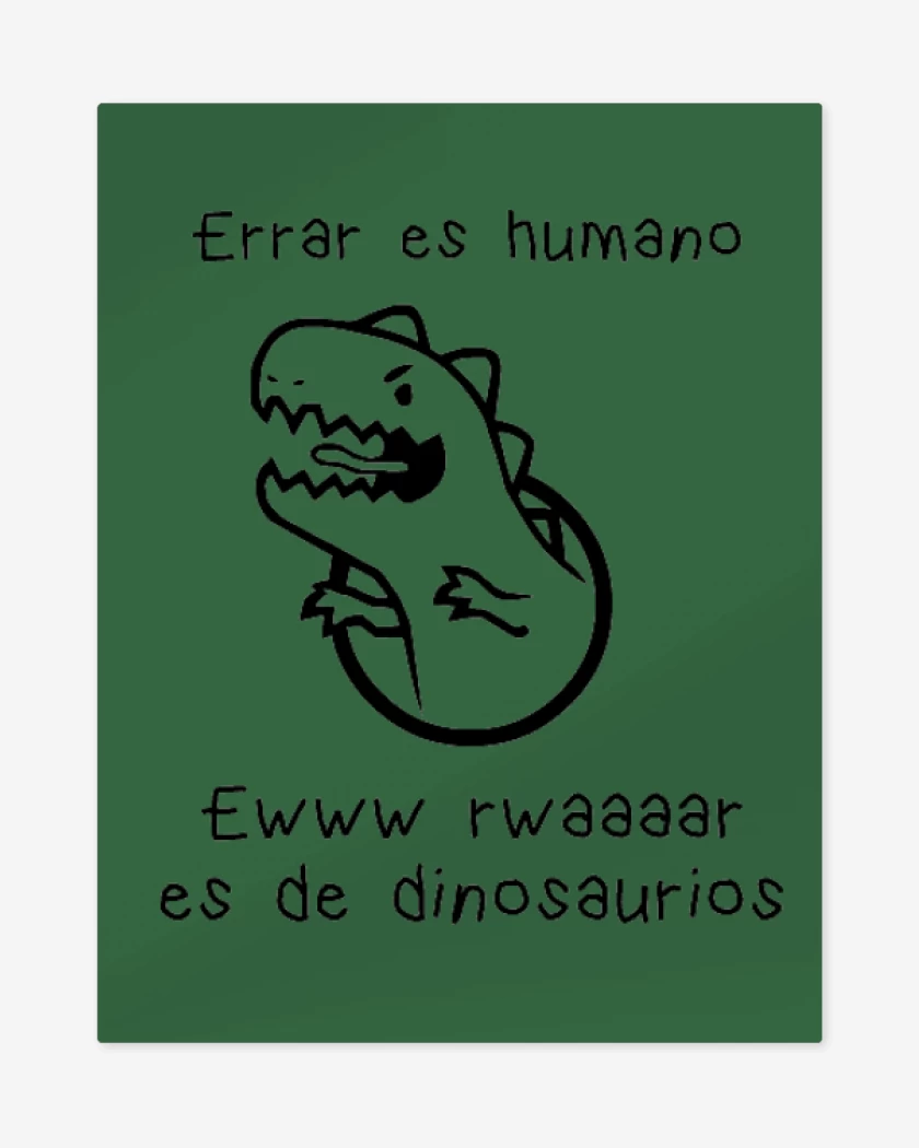 Print metalico Verde jade de Errar es humano