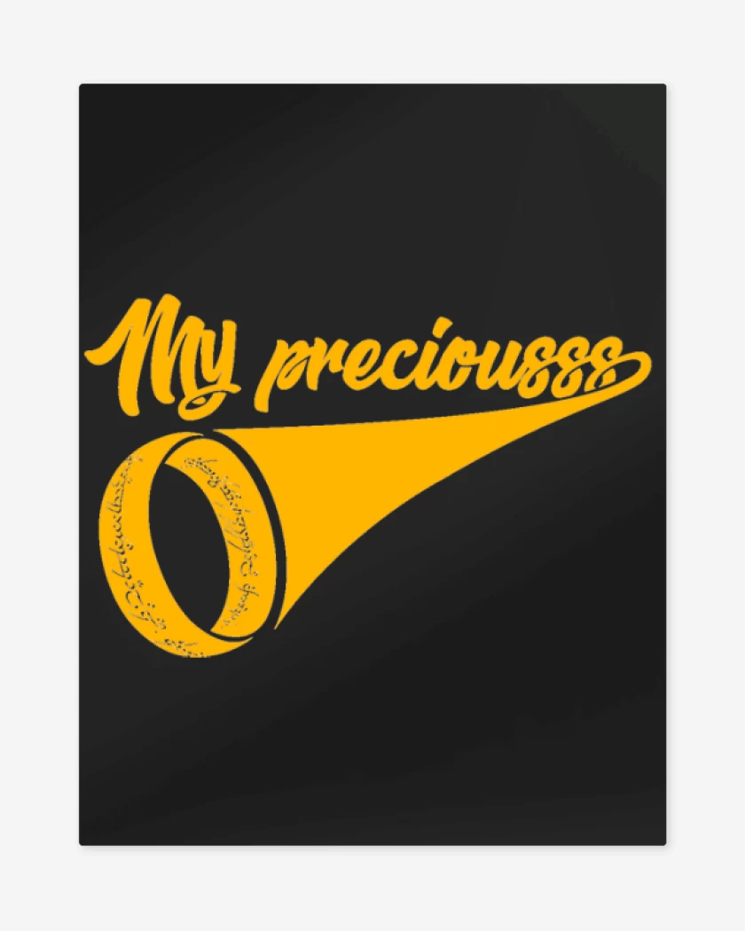 Print metalico Negro de My preciouss Lord of the ring
