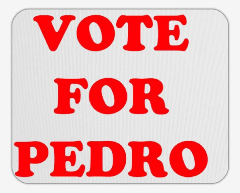 Mousepad Vote for Pedro