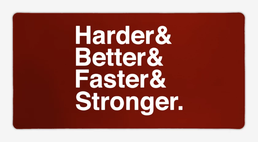 Mouse pad Gamer Harder Better Faster Stronger