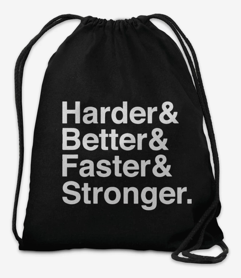 Mochila Harder Better Faster Stronger