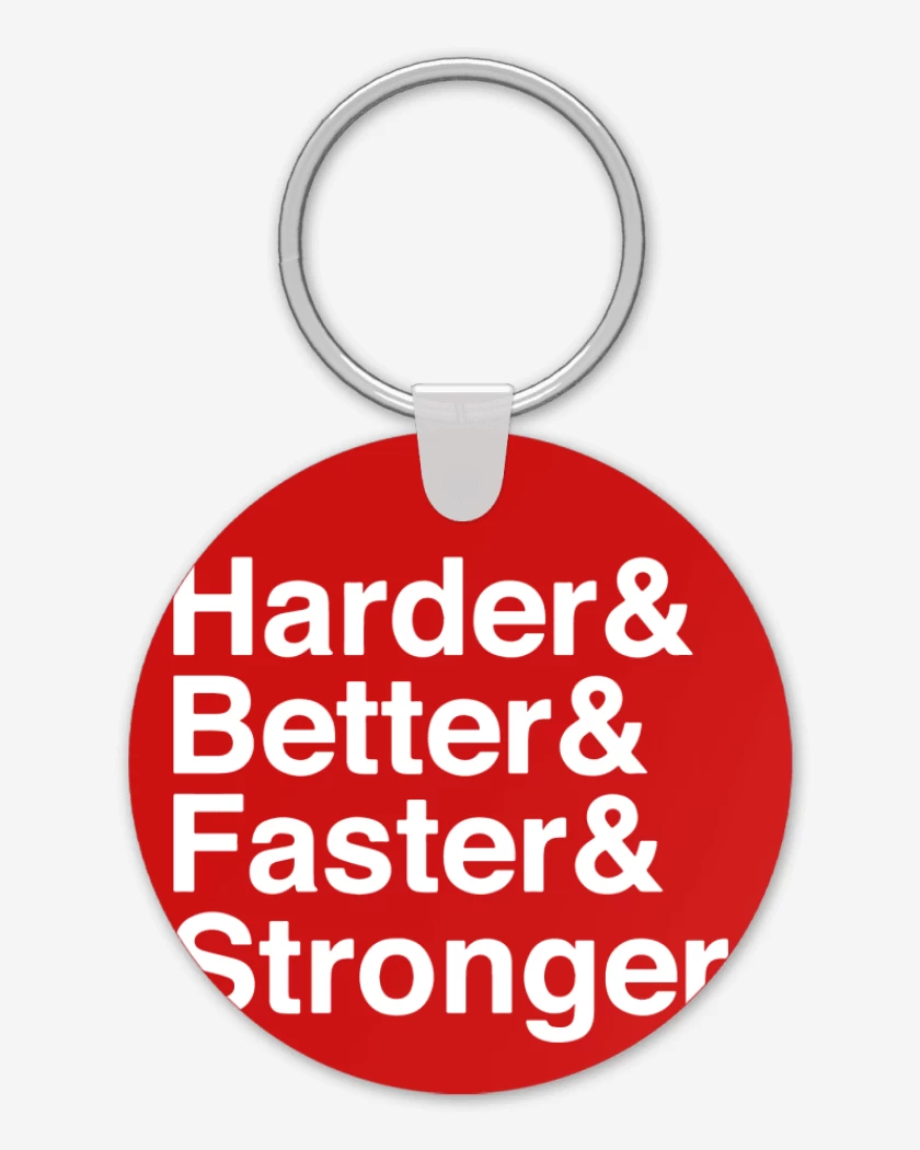Llavero Harder Better Faster Stronger