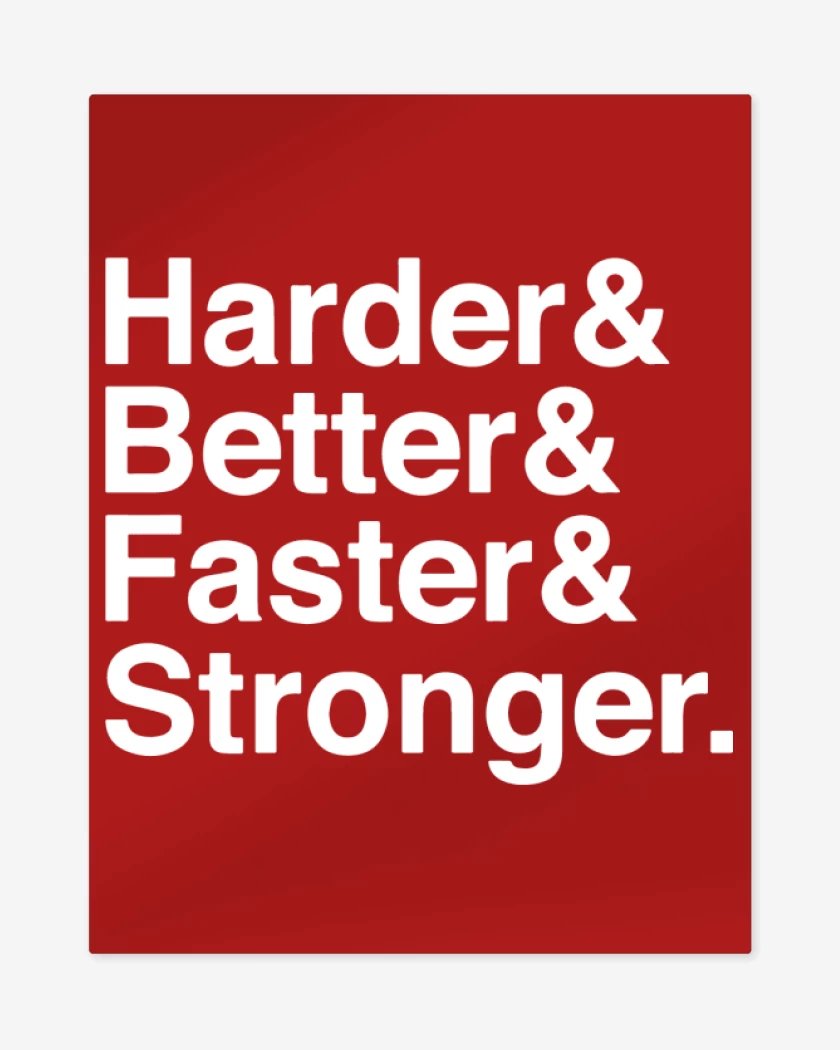 Print metalico Rojo de Harder Better Faster Stronger