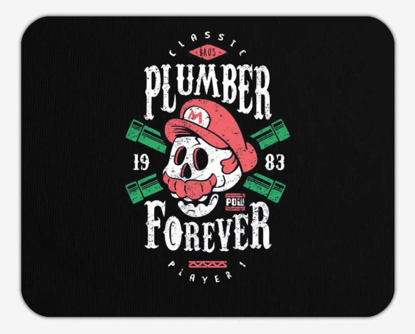 Mousepad Plumber Forever