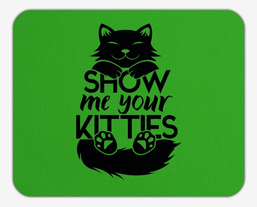 Mousepad Show me your kitties 