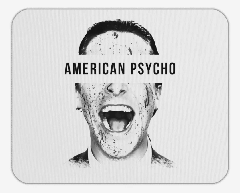 Mousepad American Psycho