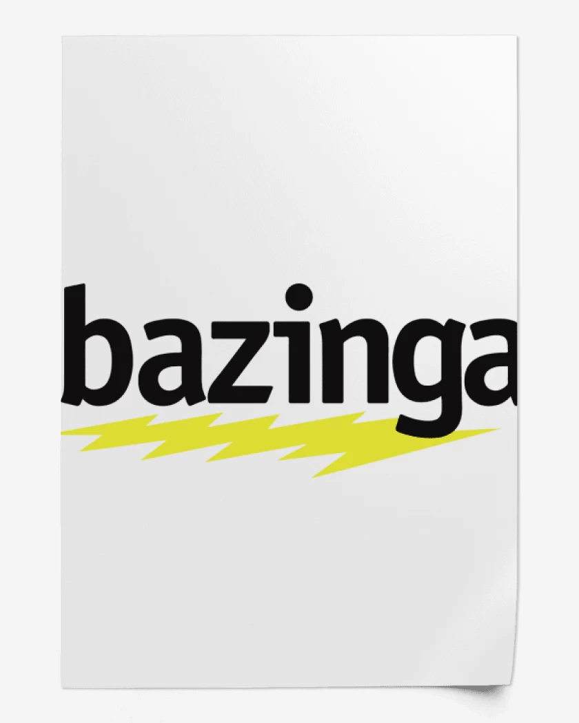 Print Bazinga 2