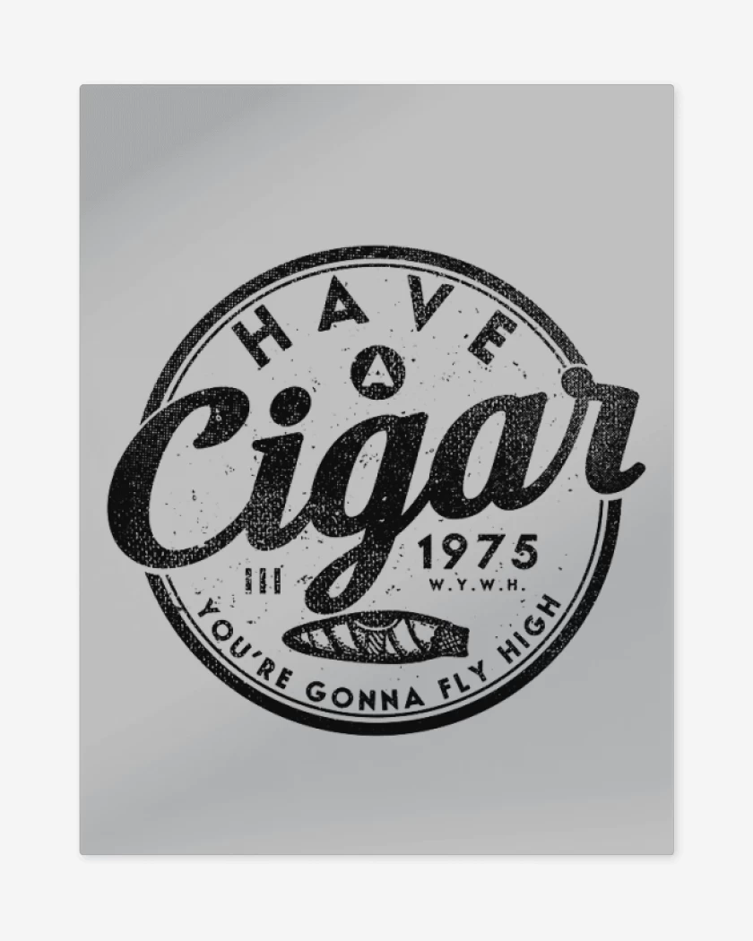 Print metalico Have a cigar