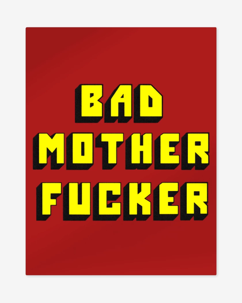 Print metalico Rojo de Bad mother fucker