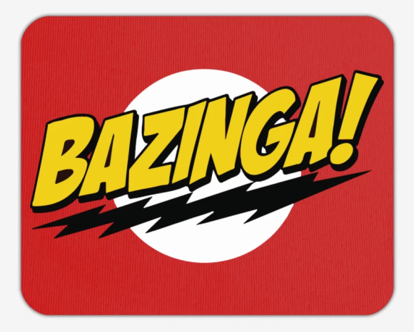 Mousepad Rojo de Bazinga!