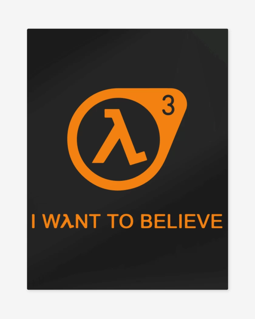 Print metalico Negro de Half Life - 3 I Want to Believe