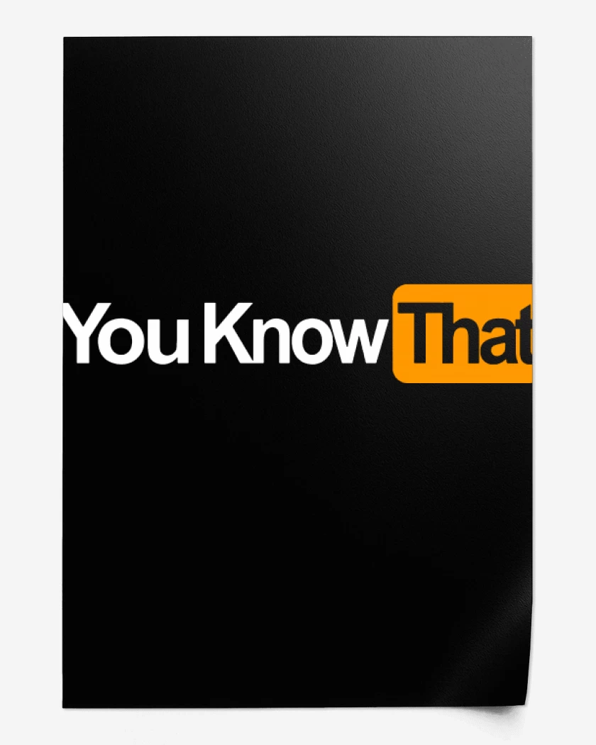 Print You know that