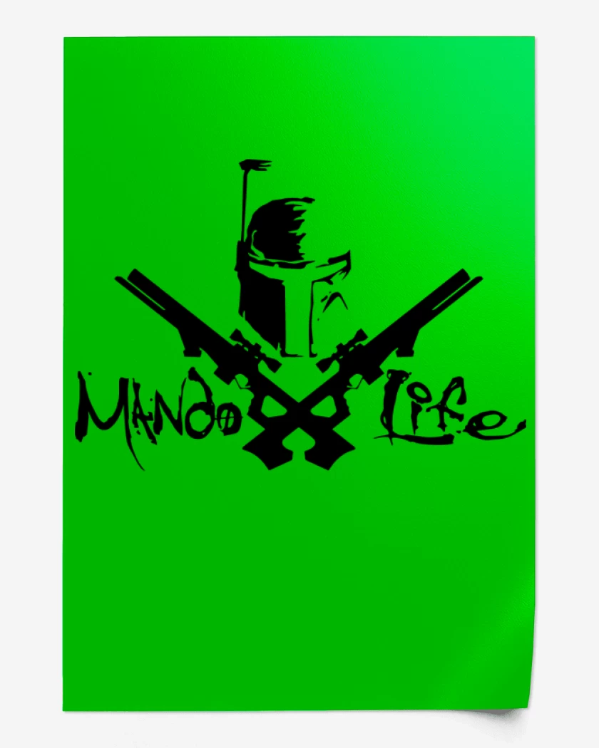 Print Fett - Mando Life