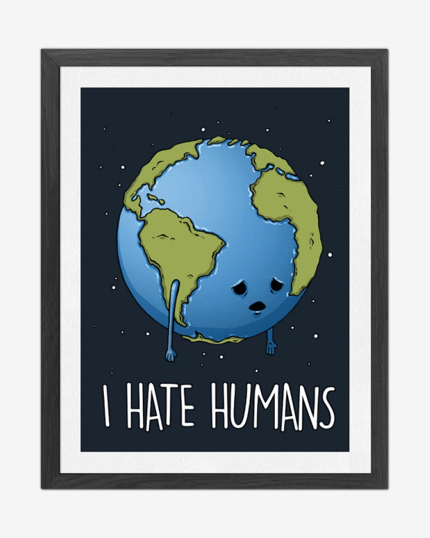 Cuadro decorativo I hate humans