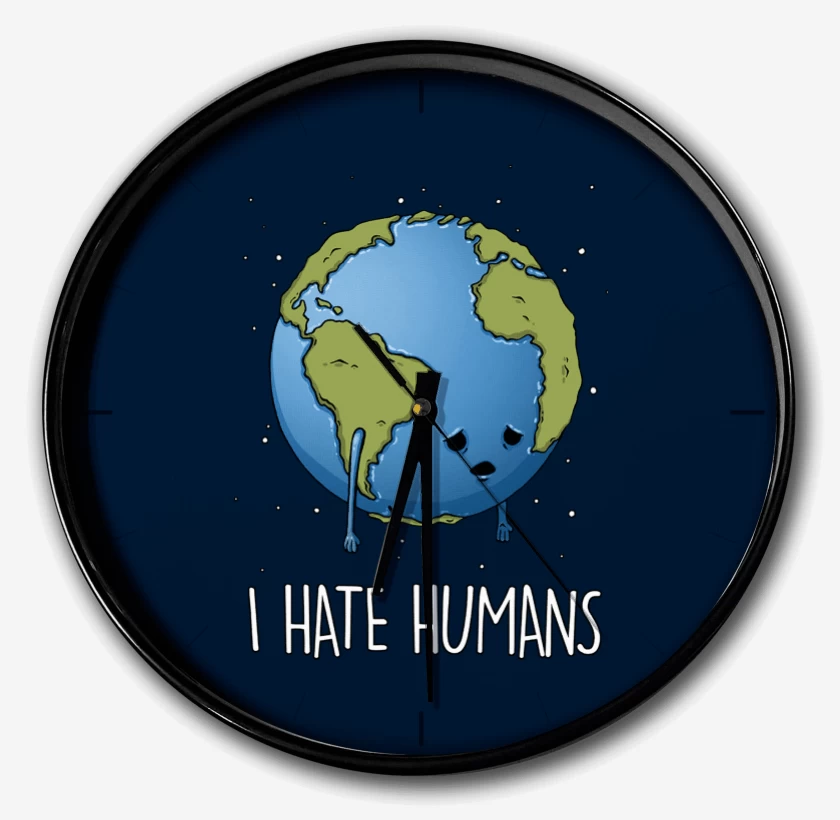 Reloj I hate humans