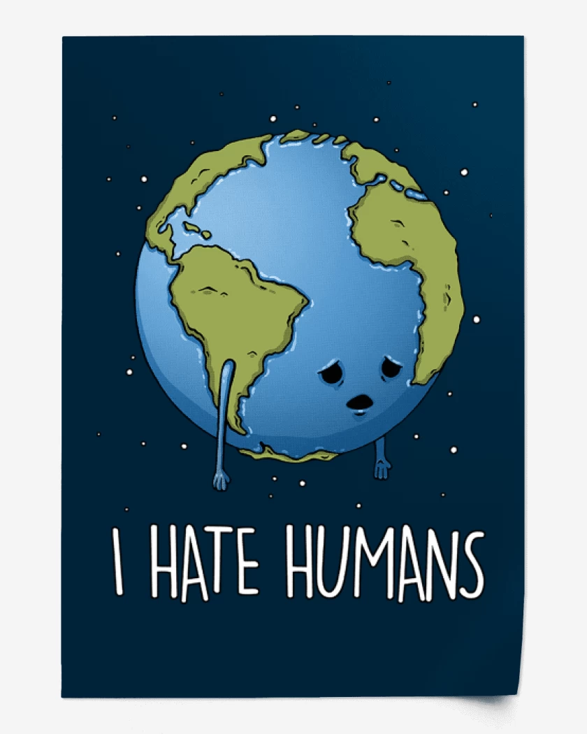 Print I hate humans