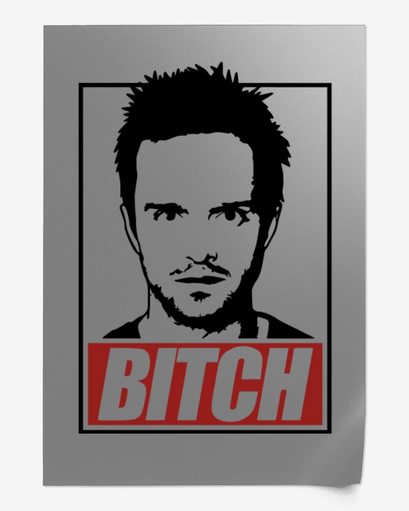 Print Jesse - Bitch