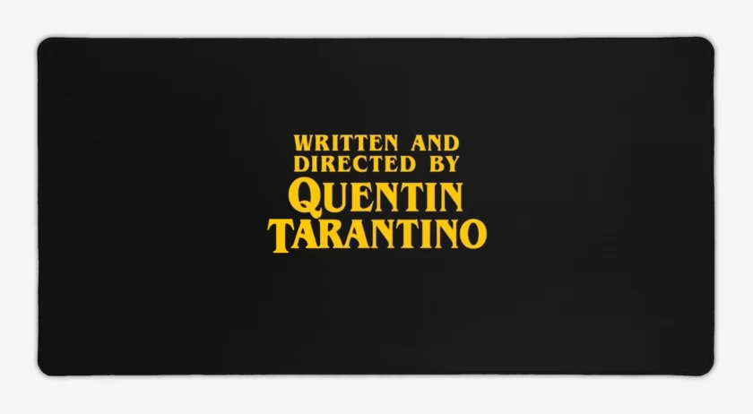 Mouse pad Gamer Directed by Tarantino