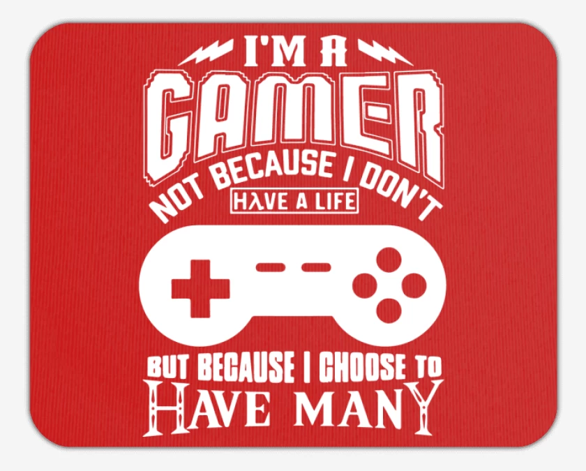 Mousepad Im a gamer