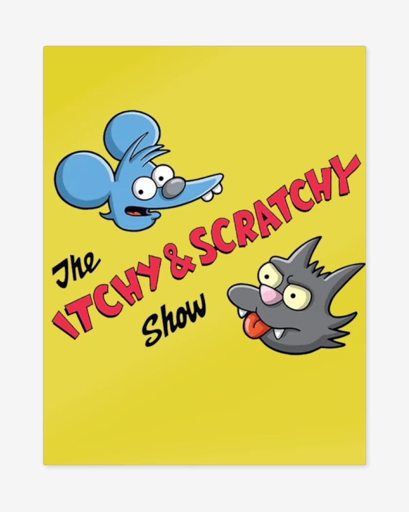 Print metalico The Itchy and Scratchy show