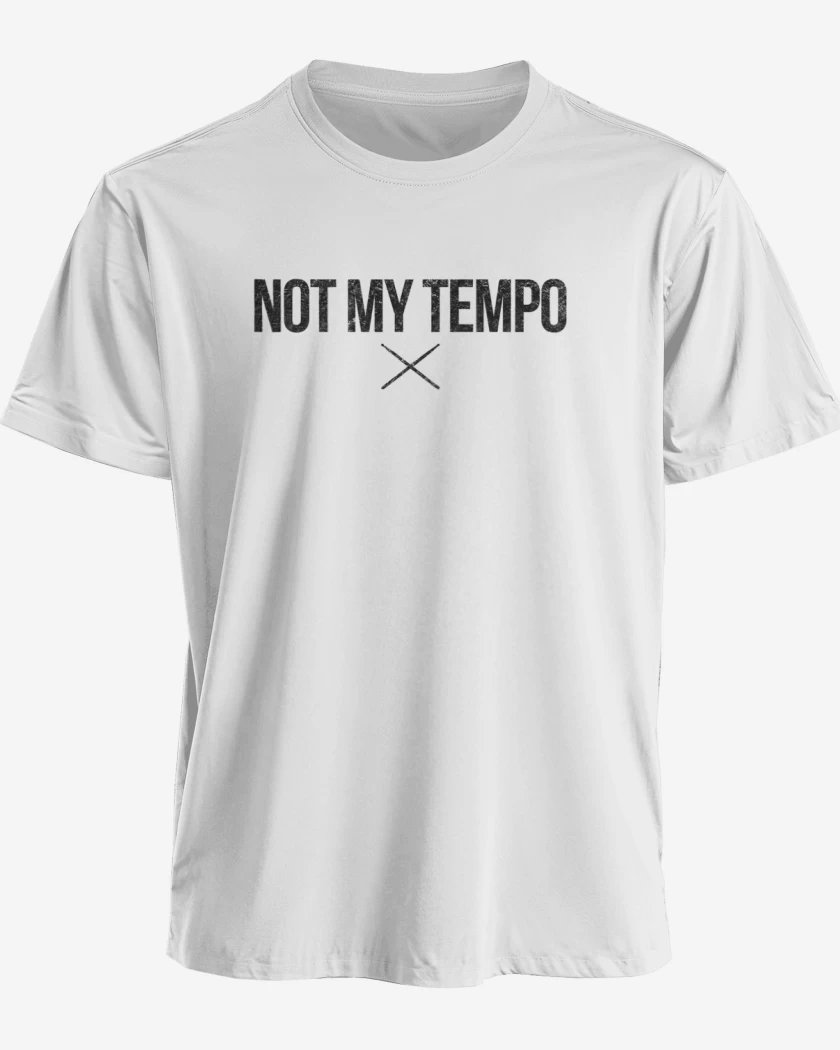 Polera NOT MY TEMPO