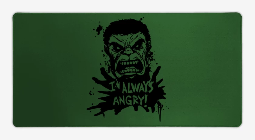Mouse pad Gamer Im always Angry