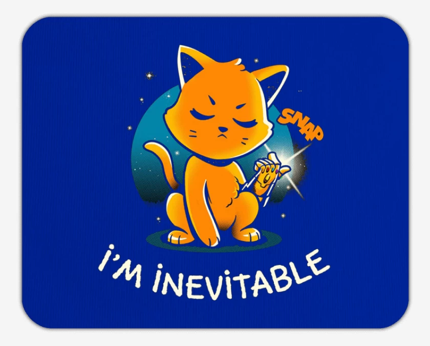 Mousepad I´m  inevitable
