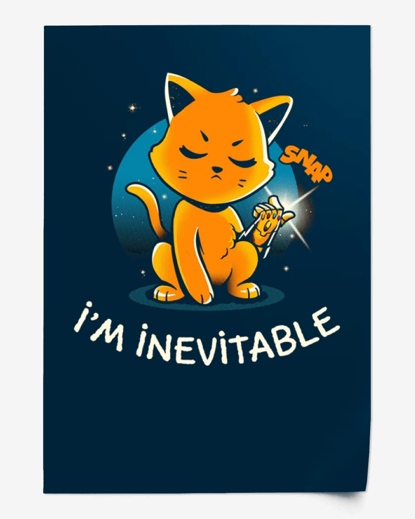 Print I´m  inevitable