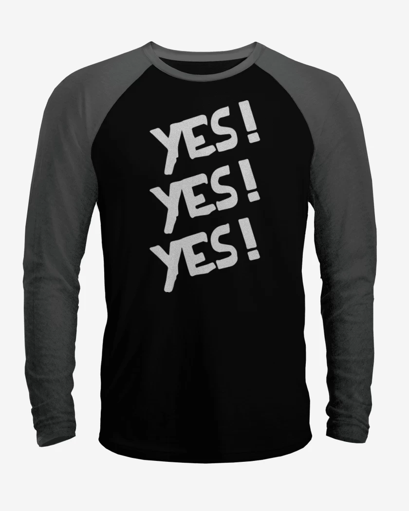 Polera Raglan Yes! Yes! Yes!