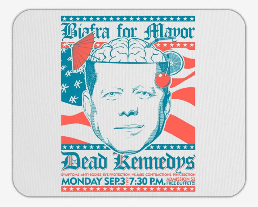 Mousepad Dead Kennedys afiche 1979