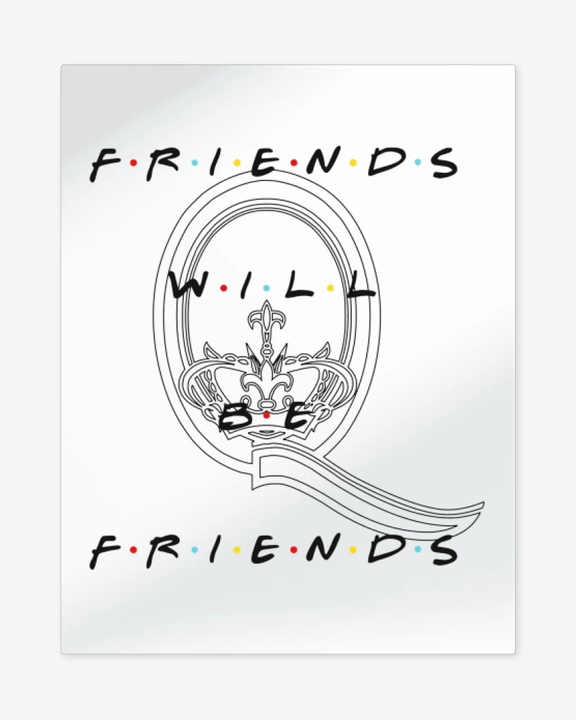 Print metalico Blanco de Friends will be friends