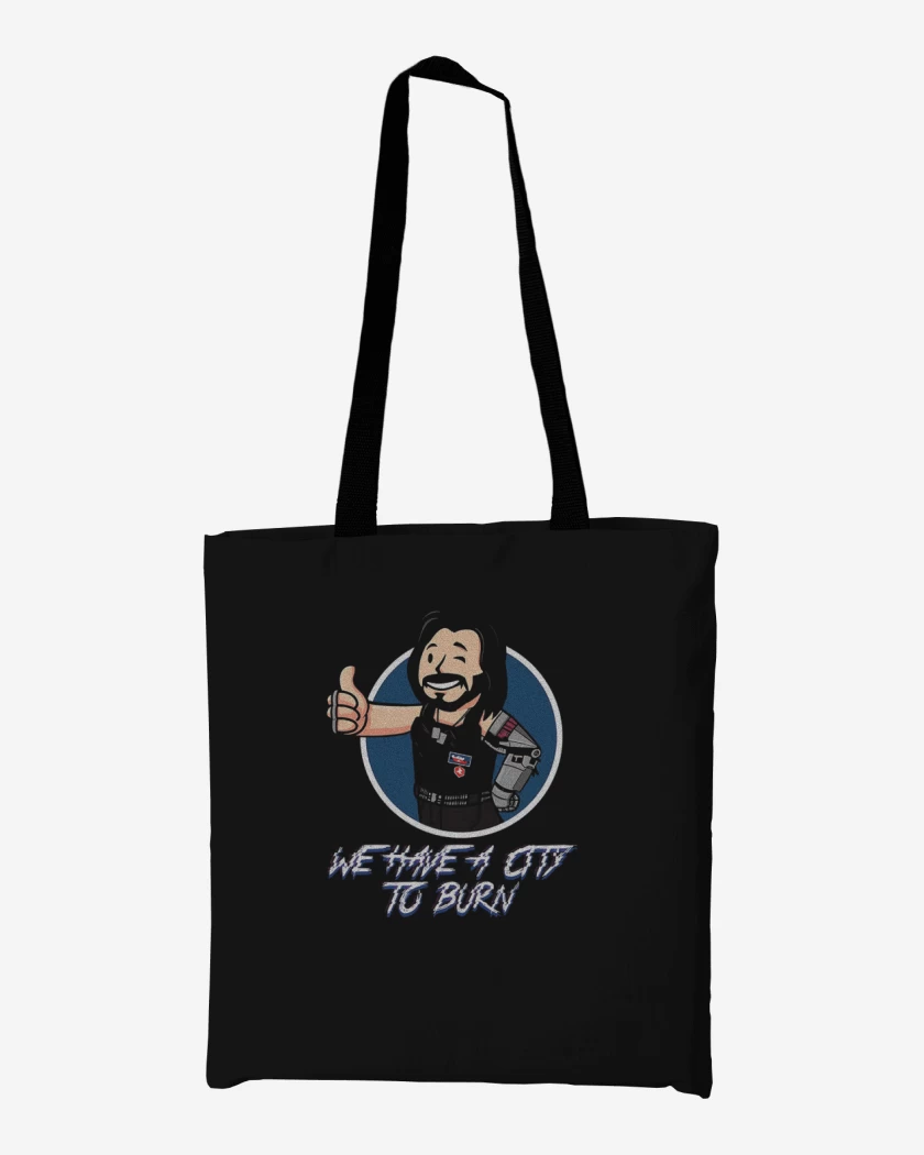 Totebag Cyberpunk we have a city to burn