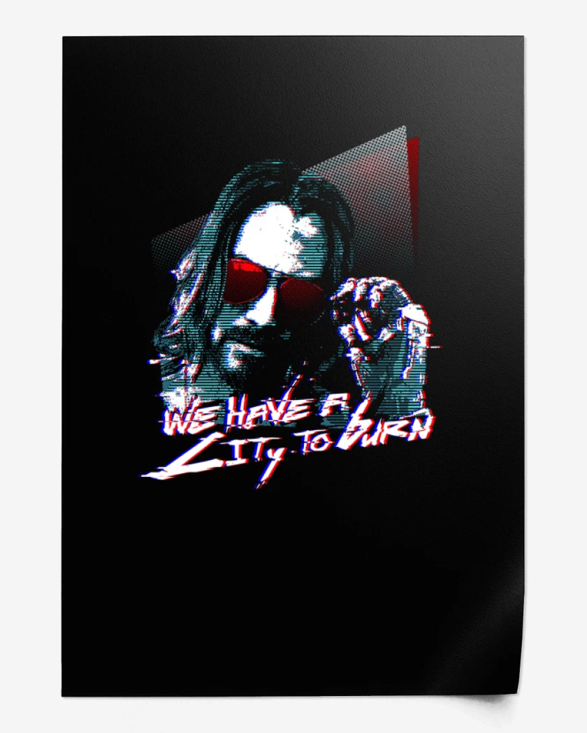 Print we have a city to burn 2