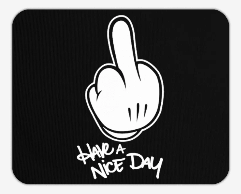 Mousepad Que tengas un lindo dia 